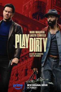 ดูหนังออนไลน์ Play Dirty (2025) หักหลังต้องหักเหลี่ยม [พากย์ไทย]